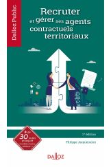 Recruter et gérer ses agents contractuels territoriaux