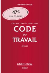 Code du travail annoté, Édition limitée 2024-2025