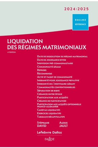 Liquidation des régimes matrimoniaux 2024/2025