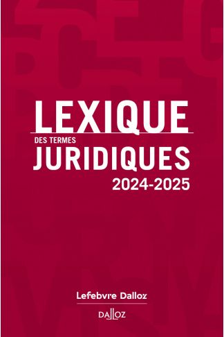 Lexique des termes juridiques 2024-2025