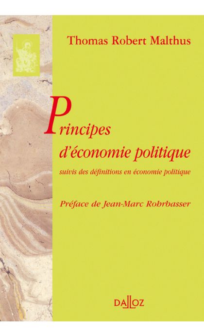 Principes d'économie politique. Suivis des définitions en économie politique