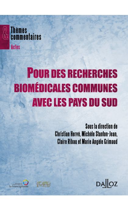 Pour des recherches biomédicales communes avec les pays du sud