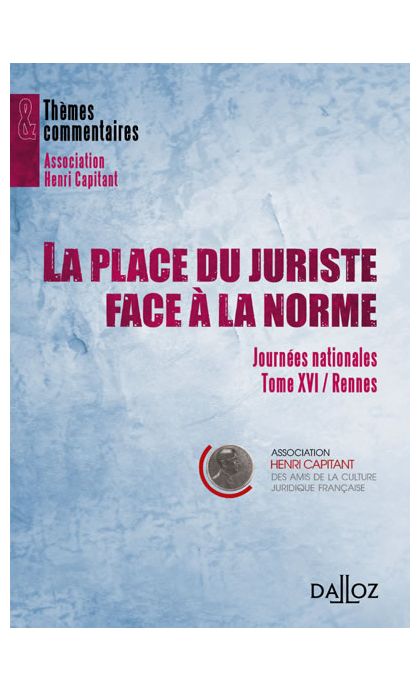 La place du juriste face à la norme