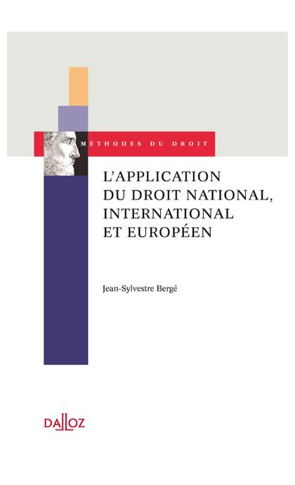 L'application du droit national, international et européen