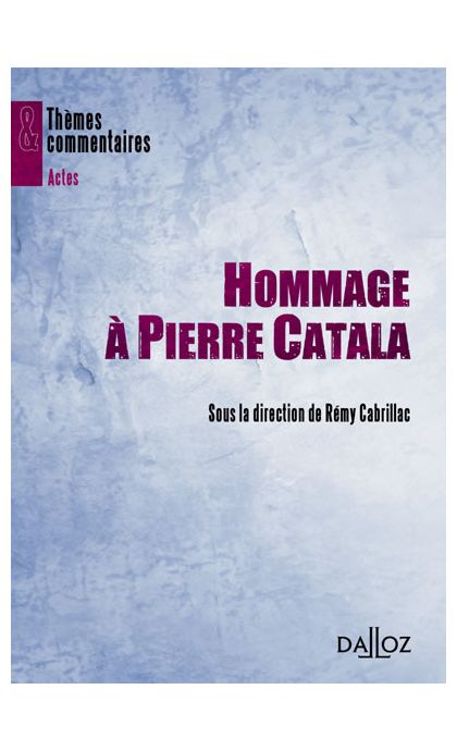 Hommage à Pierre Catala