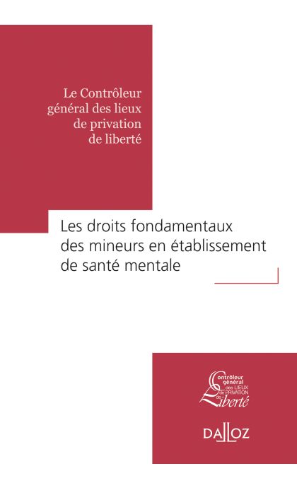 Droits fondamentaux des mineurs en établissement de santé mentale