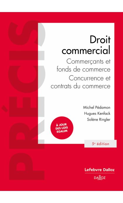 Droit commercial. Commercants et entreprises commerciales