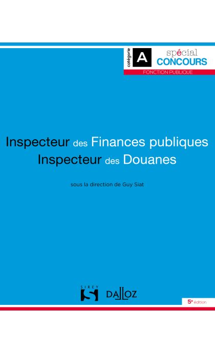 Inspecteur des finances publiques et Inspecteur des douanes