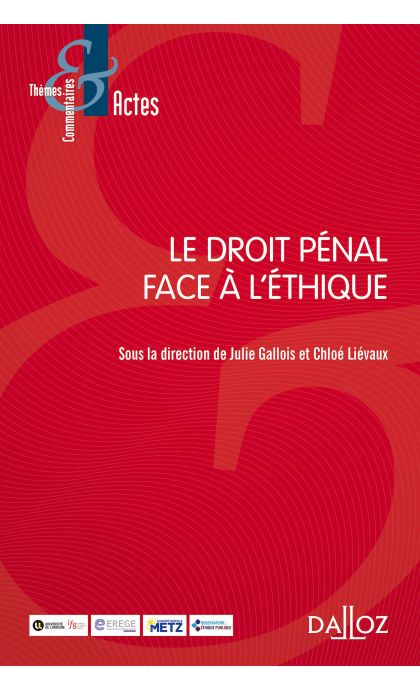 Le droit pénal face à l'éthique