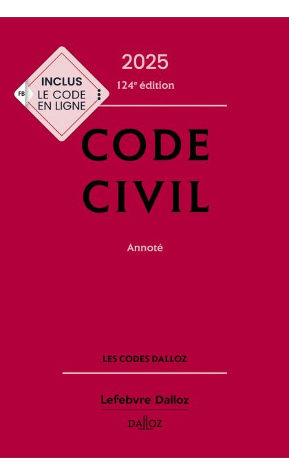 Code civil 2025, annoté