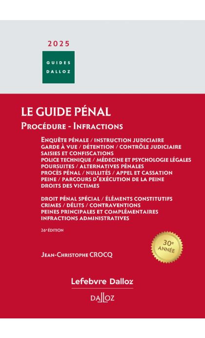 Guide pénal - Guide des infractions 2025