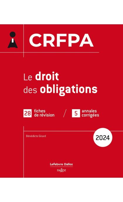 CRFPA 2024 - Le droit des obligations