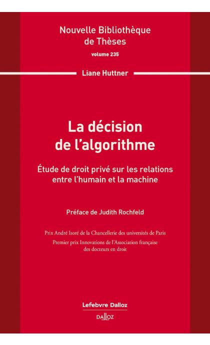 La décision de l'algorithme. Volume 235