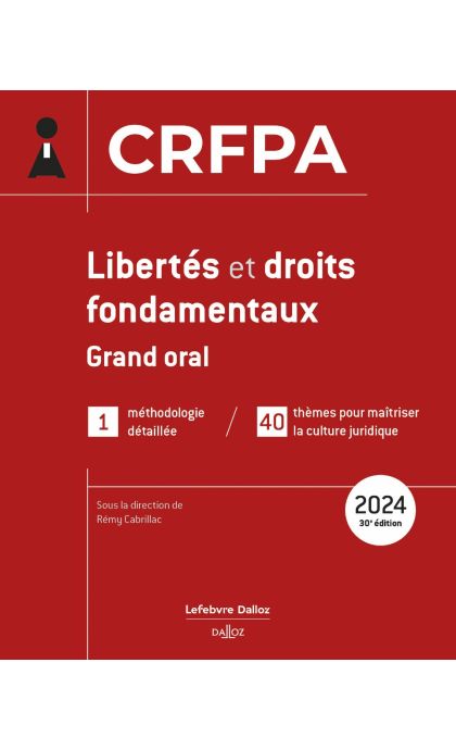 Libertés et droits fondamentaux 2024