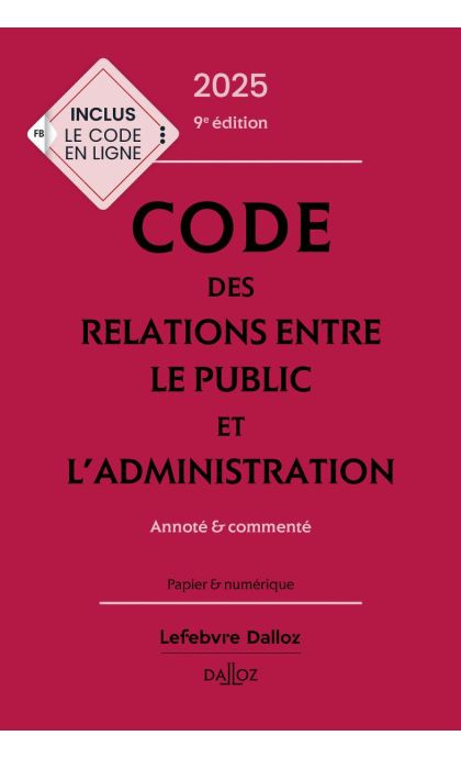Code des relations entre le public et l administration 2025