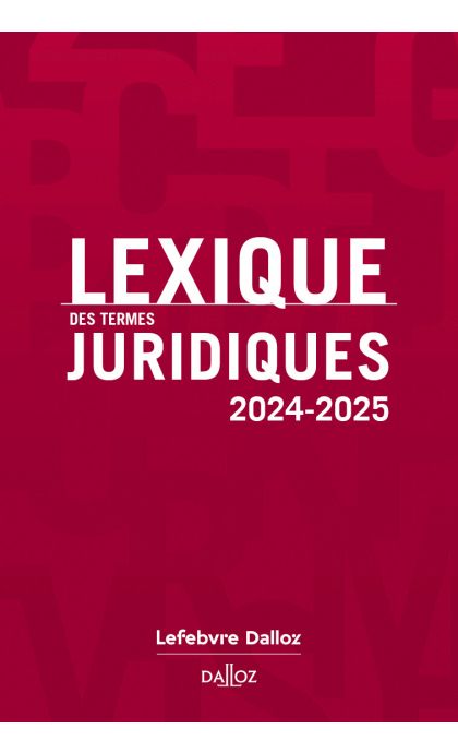Lexique des termes juridiques 2024-2025