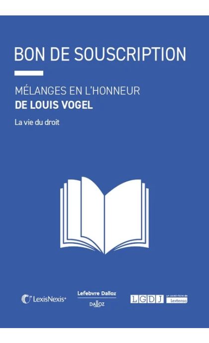 Mélanges en l'honneur de Louis Vogel