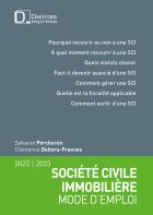 Société civile immobilière mode d'emploi 2022/23