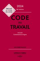 Code du travail 2024, annoté, commenté en ligne