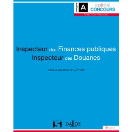 Inspecteur Des Finances Publiques Et Inspecteur Des Douanes - Spécial ...