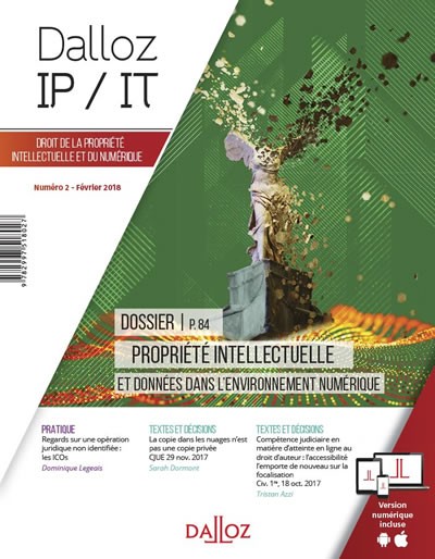 Dalloz IP/IT - Droit de la propriété intellectuelle et du numérique
